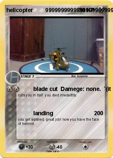 Pokemon helicopter        999999999999999999999999