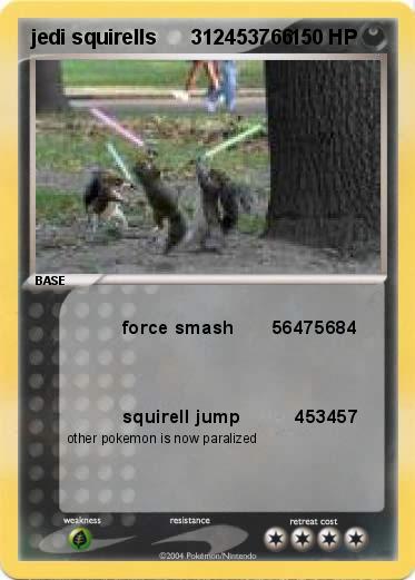 Pokemon jedi squirells      312453766