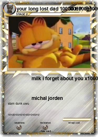 Pokemon your long lost dad 1000000000000000000000000000