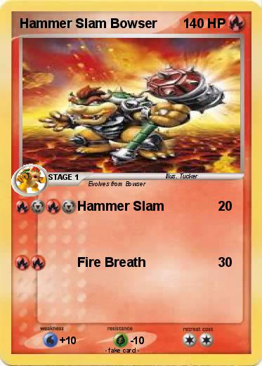 Pokemon Hammer Slam Bowser