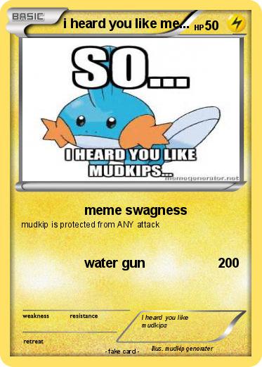 Pokemon i heard you like me...