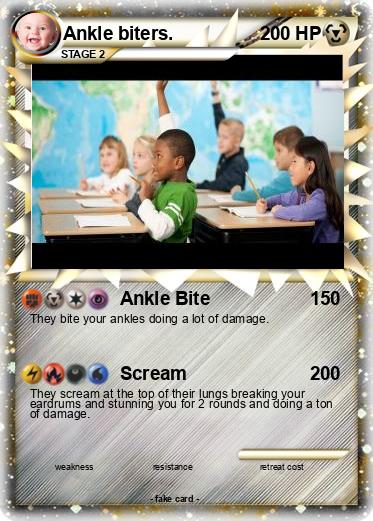 Pokemon Ankle biters.