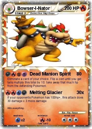 Pokemon Bowser-I-Nator