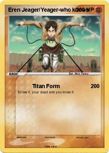 Pokemon Eren Jeager/Yeager-who knows