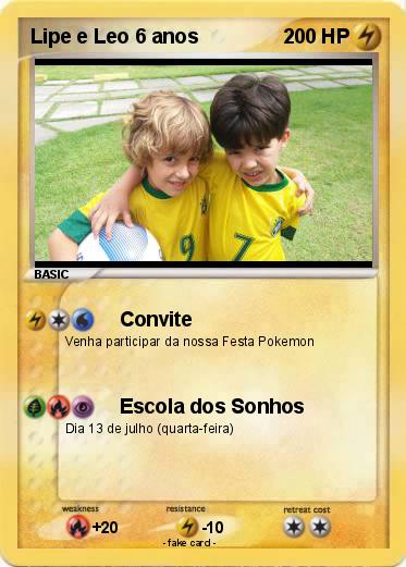 Pokemon Lipe e Leo 6 anos