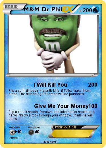 Pokemon M&M Dr Phil