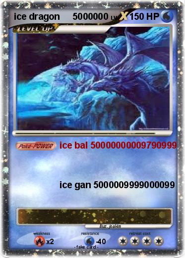 Pokemon ice dragon     5000000