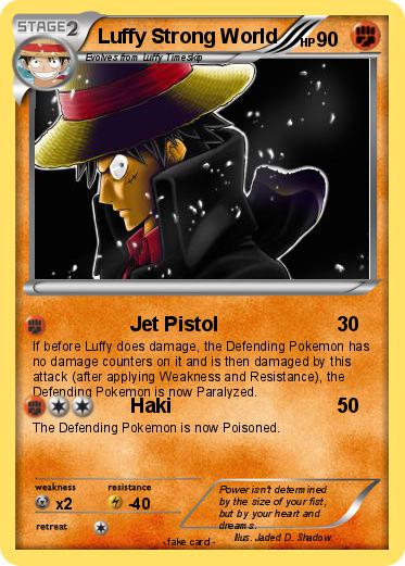 Pokemon Luffy Strong World