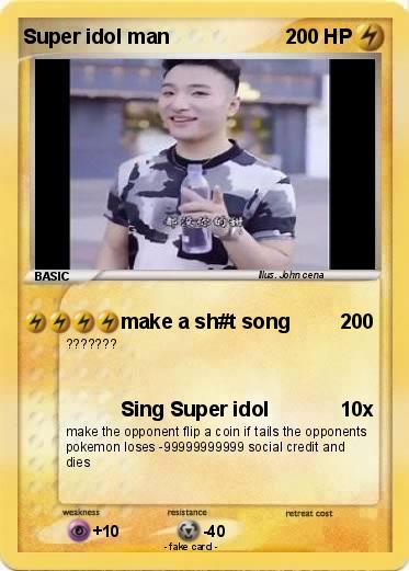 Pokemon Super idol man