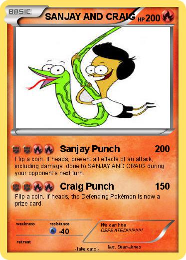 Pokemon SANJAY AND CRAIG