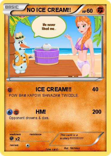 Pokemon NO ICE CREAM!!