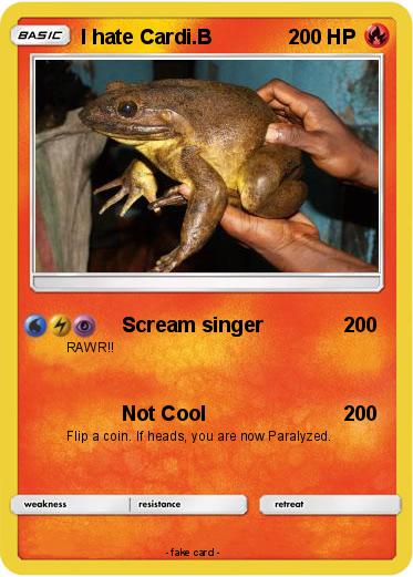 Pokemon I hate Cardi.B