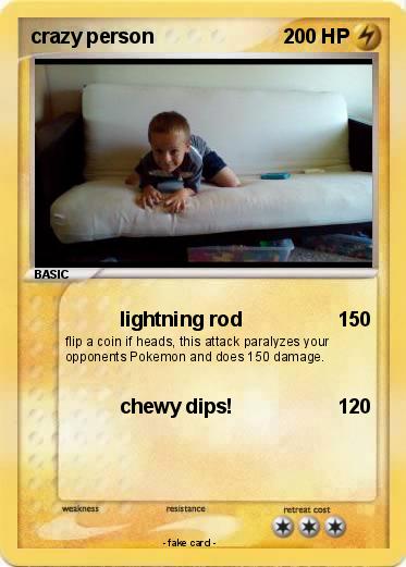 Pokemon crazy person