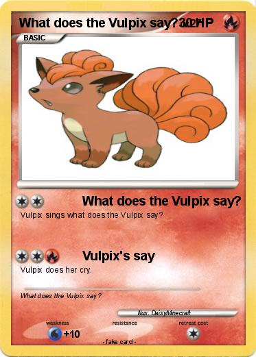 Pokemon What does the Vulpix say?