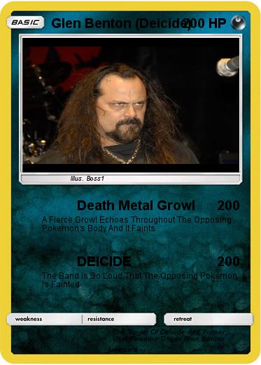 Pokemon Glen Benton (Deicide)