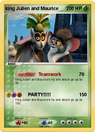 Pokemon king Julien and Maurice