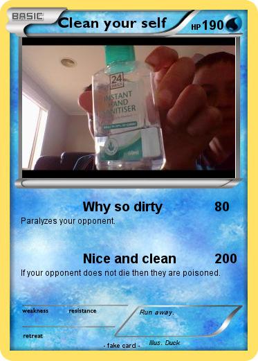 Pokemon Clean your self