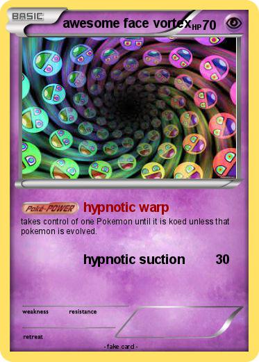 Pokemon awesome face vortex