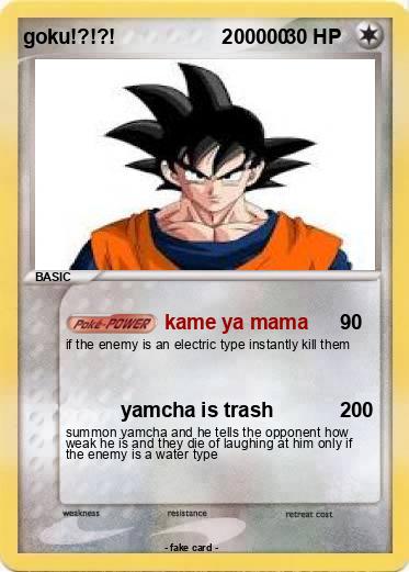 Pokemon goku!?!?!                   200000