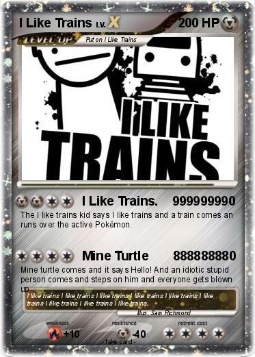 Pokemon I Like Trains