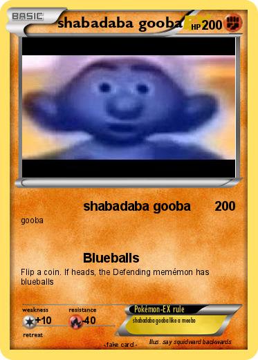 Pokemon shabadaba gooba