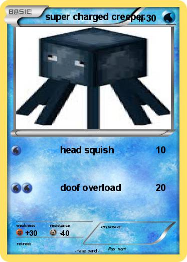Pokemon super charged creeper