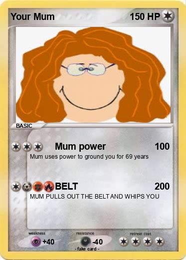 Pokemon Your Mum