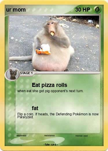 Pokemon ur mom