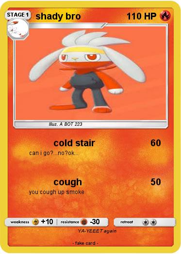 Pokemon shady bro