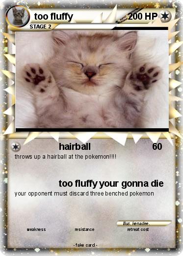 Pokemon too fluffy