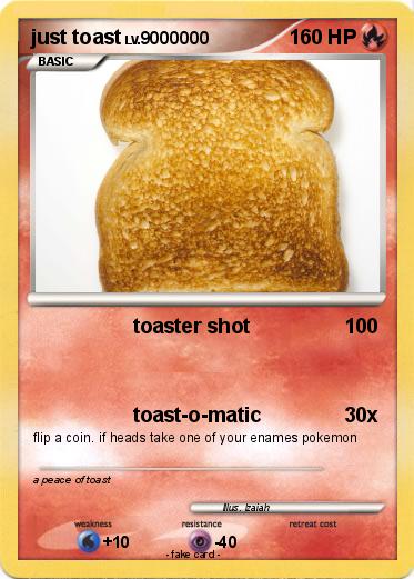 Pokemon just toast