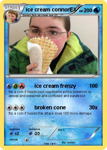 Pokemon ice cream connorEX