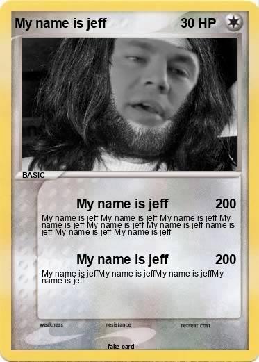 Pokemon My name is jeff