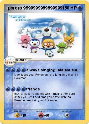 Pokemon  pororo 9999999999999999