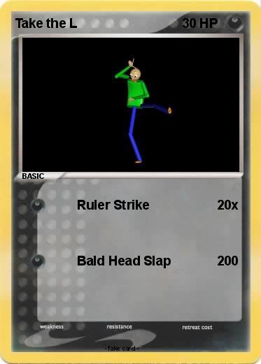 Pokemon Take the L