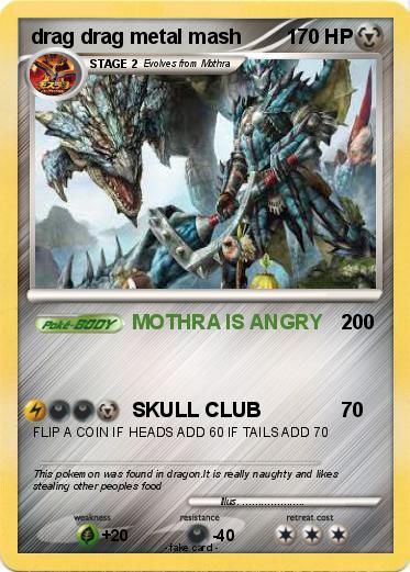 Pokemon drag drag metal mash