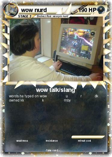 Pokemon wow nurd