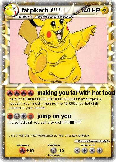 Pokemon fat pikachu!!!!!