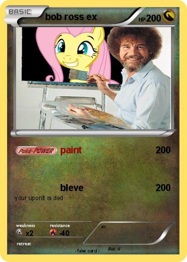 Pokemon bob ross ex