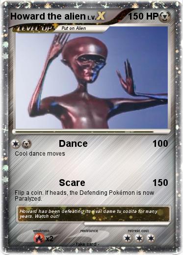 Pokemon Howard the alien