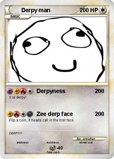 Pokemon Derpy man