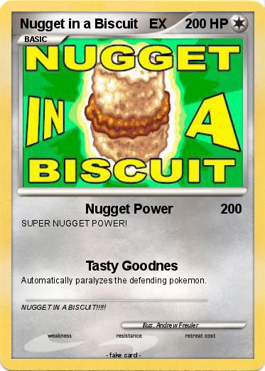 Pokemon Nugget in a Biscuit   EX