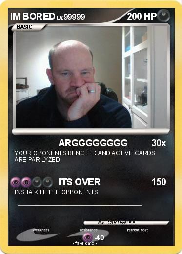 Pokemon IM BORED