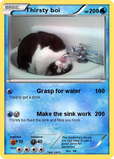 Pokemon Thirsty boi