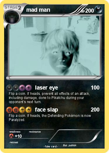 Pokemon mad man