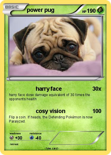 Pokemon power pug