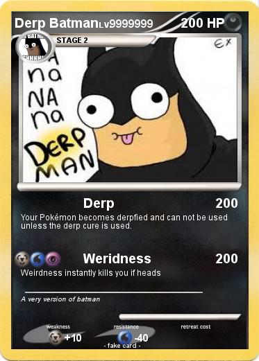Pokemon Derp Batman