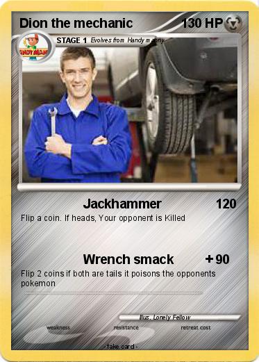 Pokemon Dion the mechanic