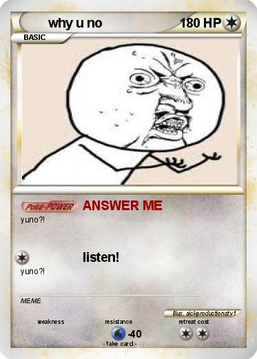 Pokemon why u no