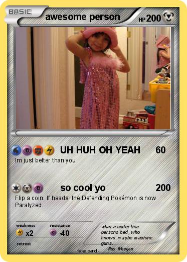 Pokemon awesome person